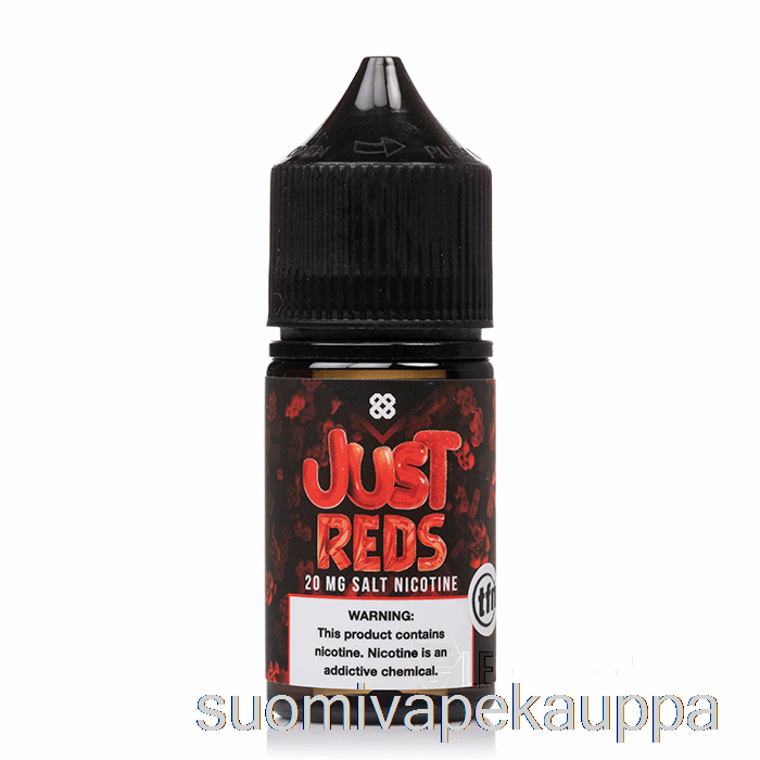 Vape Suomi Just Reds - Excision Salt - Alt Zero - 30ml 20mg